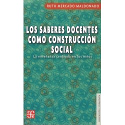 LOS SABERES DOCENTES COMO CONSTRUCCION SOCIAL (MERCADO)