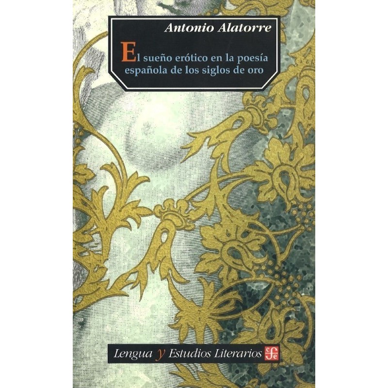 El sueño erótico en la poesía española de los Siglos de Oro