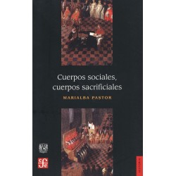Cuerpos sociales, cuerpos sacrificiales