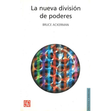 La nueva división de poderes.