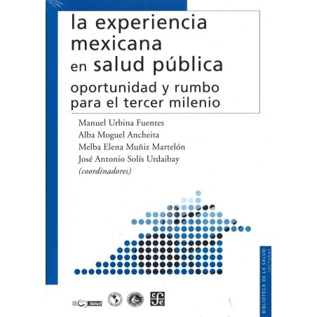 La experiencia mexicana en salud pública