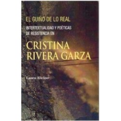 El guiño de lo real. Intertextualidad y poéticas de resistencia en Cristina