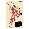 Sospechosos en tránsito: las vueltas abiertas de América Latina