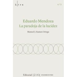Eduardo Mendoza. La paradoja de la lucid