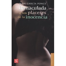 Inmaculada o los placeres de la inocencia.