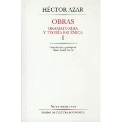 Obras I. Dramaturgia y teoría escénica