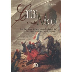 Cartas desde México. Dos fuentes para el estudio de la Interveción francesa