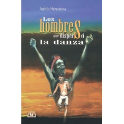 Los hombres que dispersó la danza