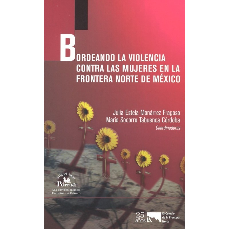 Bordeando la violencia contra las mujeres en la frontera norte de México