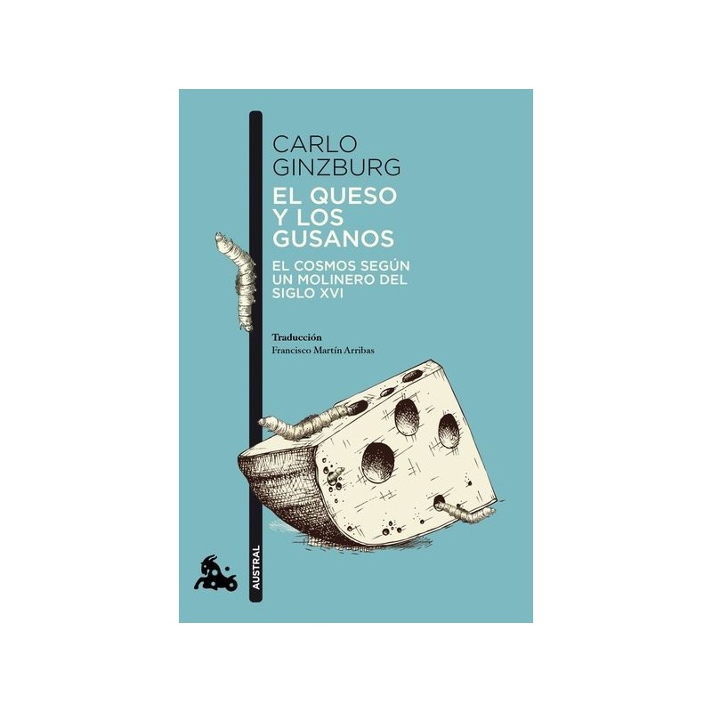 El queso y los gusanos