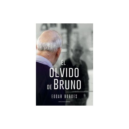 El olvido de Bruno