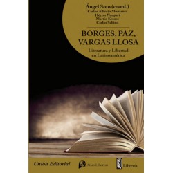 Borges, Paz, Vargas Llosa