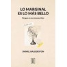 Lo marginal es lo más bello: Borges en sus manuscritos
