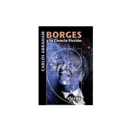 Borges y la Ciencia Ficción