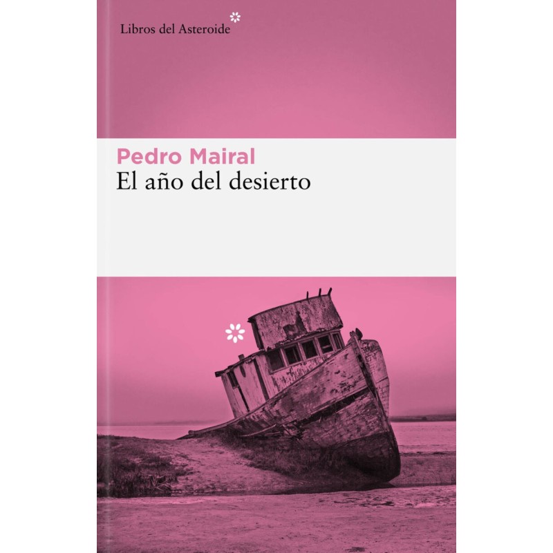 El año del desierto