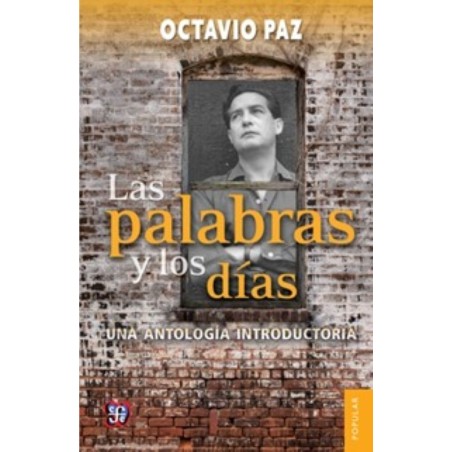 Las palabras y los dias: una antología introductoria