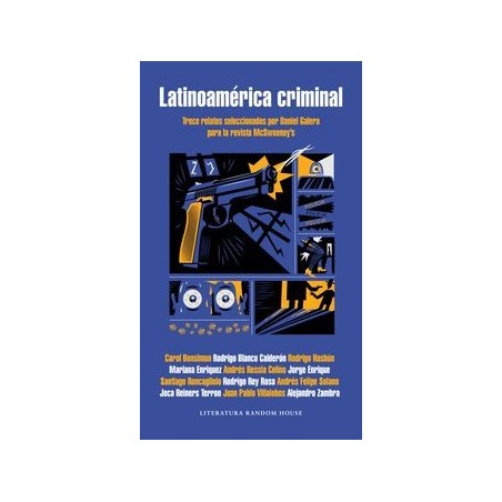 Latinoamérica criminal