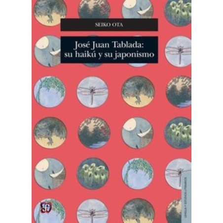 José Juan Tablada: su haikú y japonismo