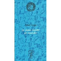 Se ama tanto el mundo