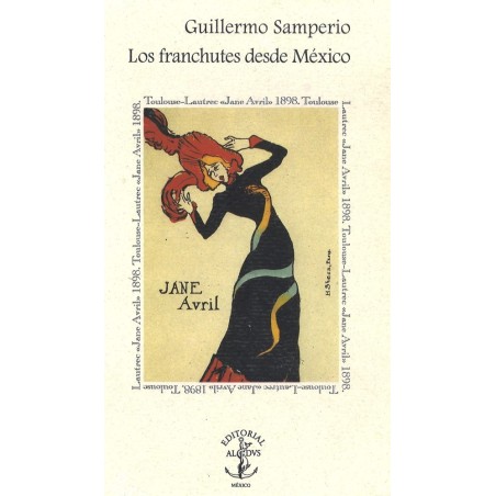 Los franchutes desde México