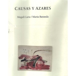 Causas y azares. Ilustraciones de Magali Lara