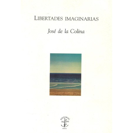 Libertades imaginarias.