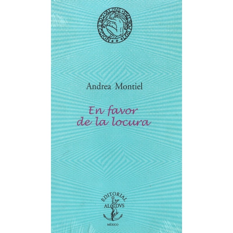 En favor de la locura.