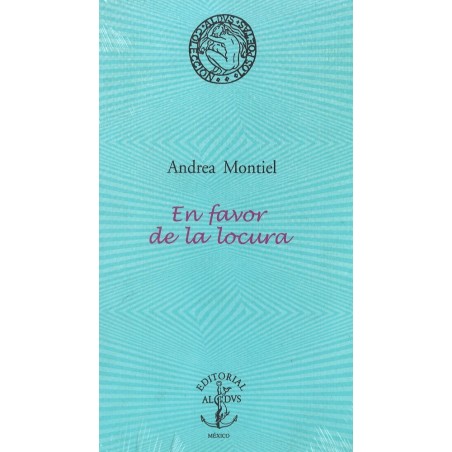 En favor de la locura.
