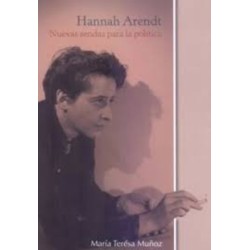 Hannah Arendt. Nuevas sendas para la pol