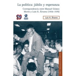 La política: júbilo y esperanza