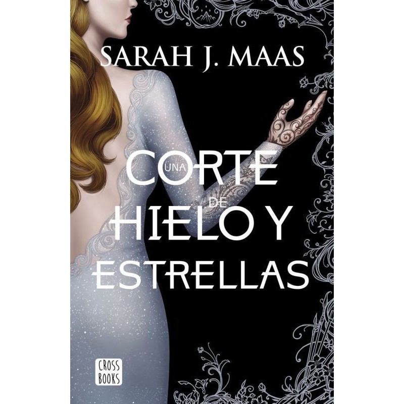 Una corte de hielo y estrellas