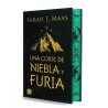 Una corte de niebla y furia. Edición esp