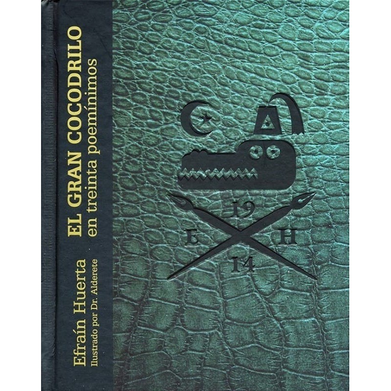 El Gran Cocodrilo en treinta poemínimos