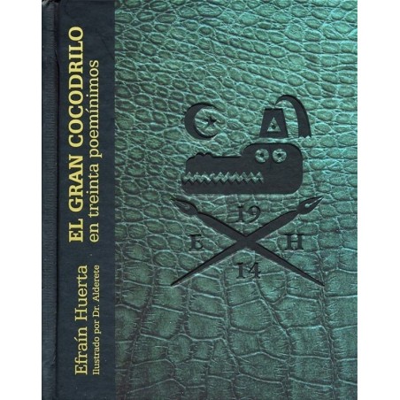 El Gran Cocodrilo en treinta poemínimos