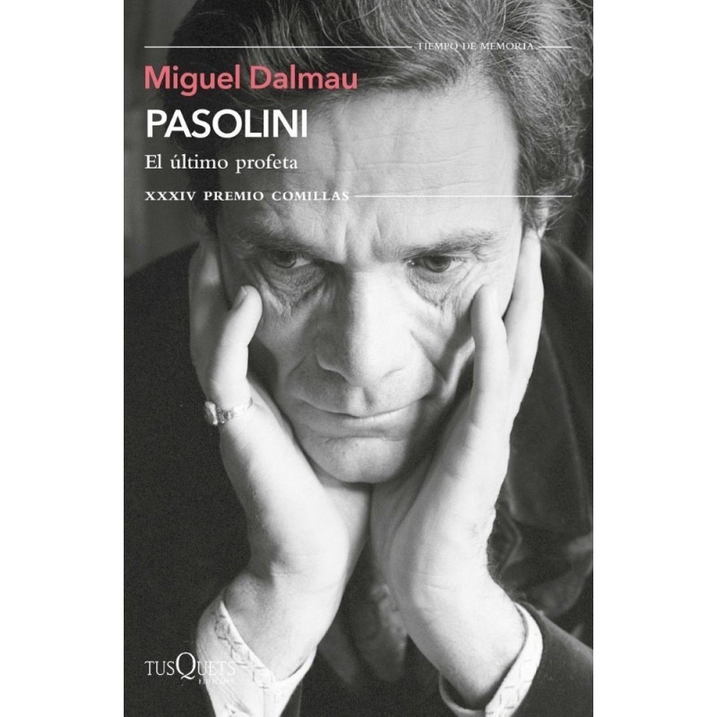 Pasolini. El último profeta