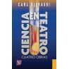 Ciencia en teatro. Cuatro obras