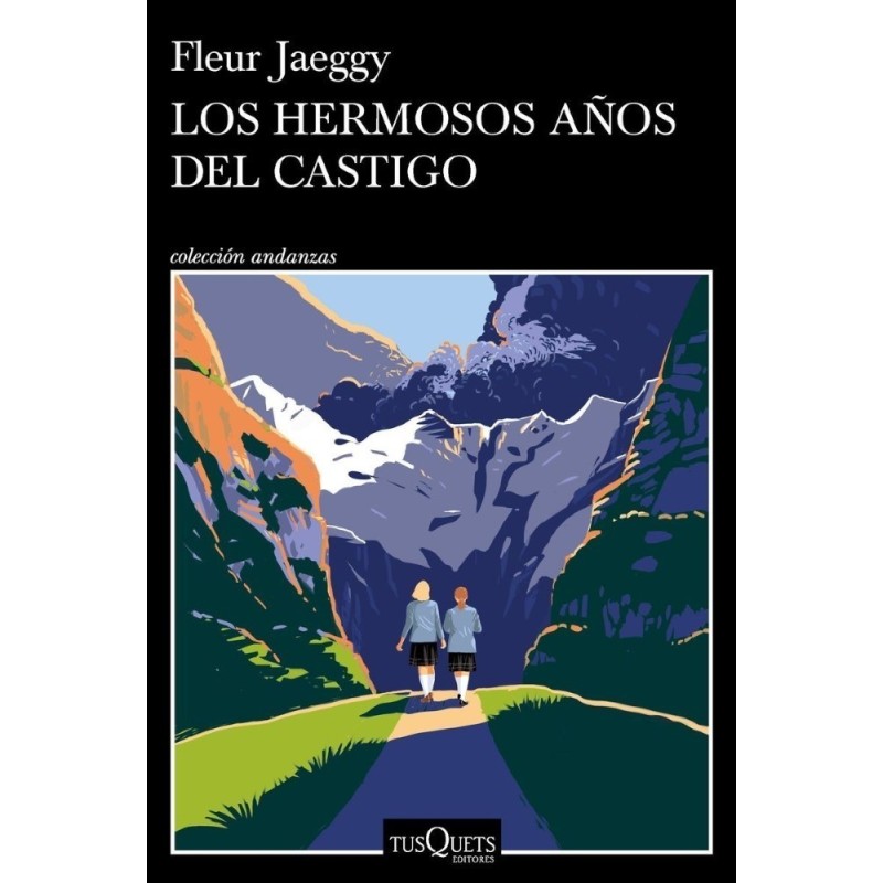 Los hermosos años del castigo