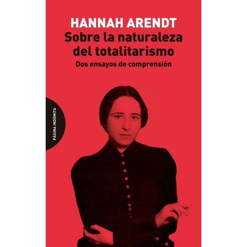 Sobre la naturaleza del totalitarismo