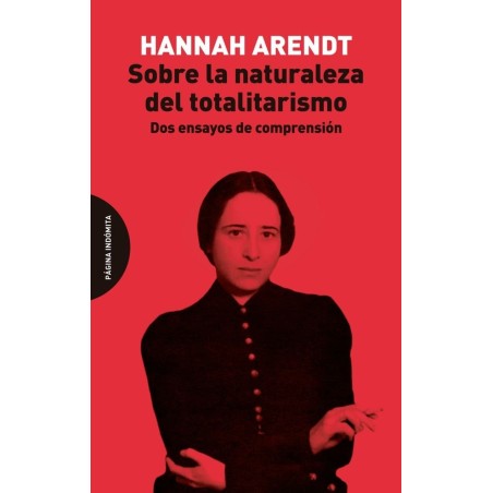 Sobre la naturaleza del totalitarismo