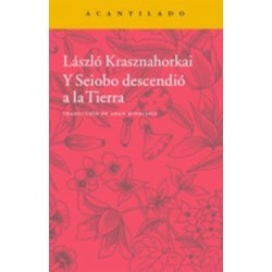 Y Seiobo descendió a la Tierra