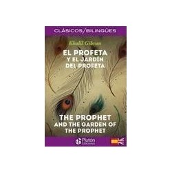 El Profeta y El Jardín del Profeta / The