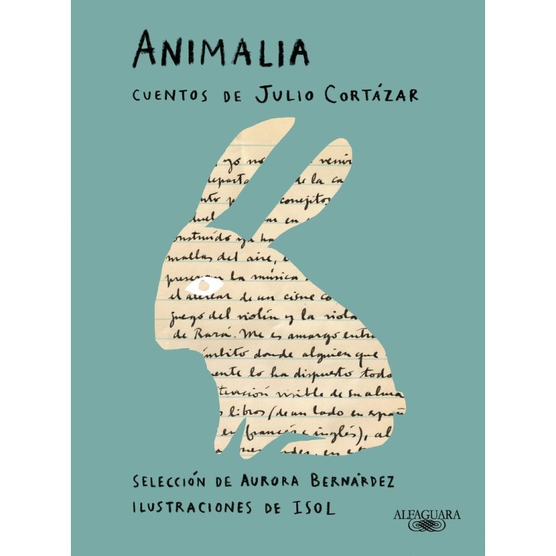 Animalia. Cuentos de Julio Cortázar