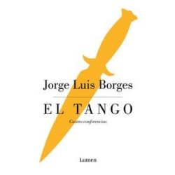El tango: cuatro conferencias