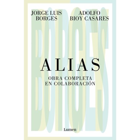 Alias. Obra completa en colaboración
