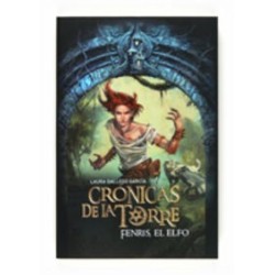 Crónicas de la Torre IV. Fenris, el elfo
