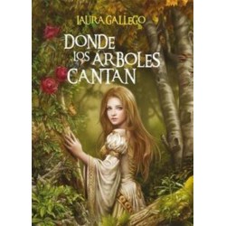 Donde los árboles cantan