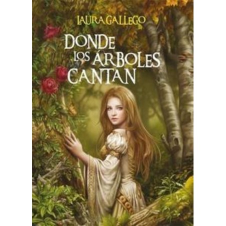 Donde los árboles cantan