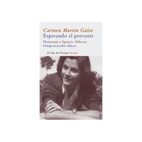 Esperando el porvenir