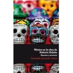 México en la obra de Roberto Bolaño