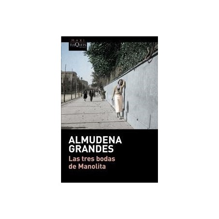 Las tres bodas de Manolita